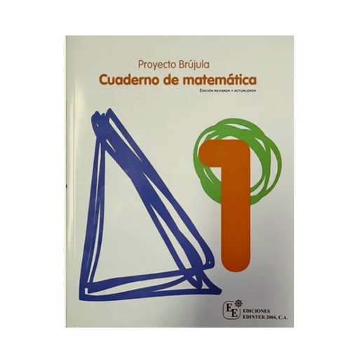 [9789807695442ME] PROYECTO BRUJULA CUADERNO DE MATEMATICA 1