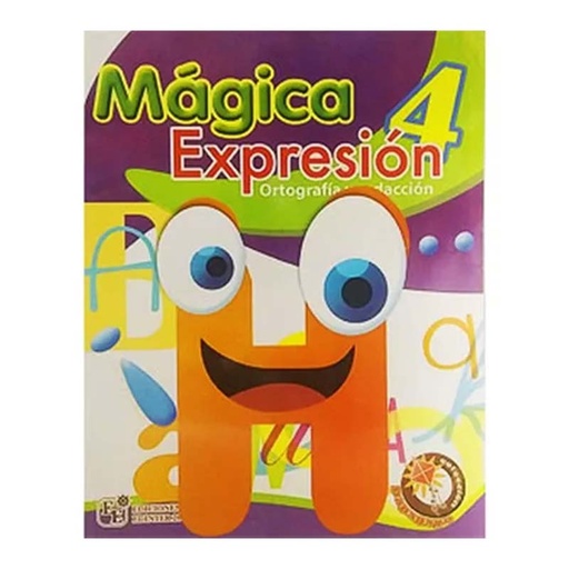 [9789807695039] MAGICA EXPRESION 4, ORTOGRAFIA Y REDACCION